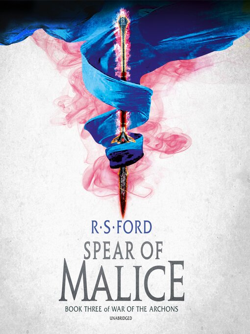 Title details for The Spear of Malice by R. S. Ford - Available